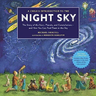 Image of A Child&#039;s Introduction To the Night Sky (Revised and Updated): Story of Stars, Planets, Constellations How You Can Find Them in
