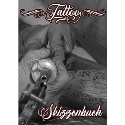 Image of Tattoo Skizzenbuch: A4 Skizzenblock für Designs und Ideen Blankopapier zum Zeichnen, Skizzieren, Planen Notieren