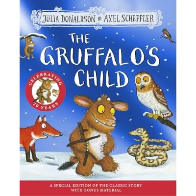 Image of The Gruffalo&#039;s Child 20th Anniversary Edition: with a shiny blue foil cover and fun activities to make do!
