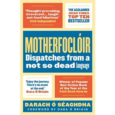 Image of Motherfoclóir: Dispatches from a not so dead language