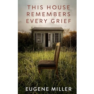 Image of This House Remembers Every Grief