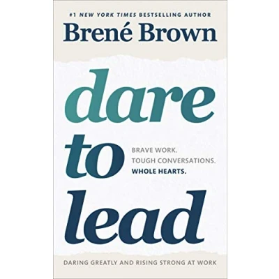 Image of Dare to Lead: Brave Work. Tough Conversations. Whole Hearts.
