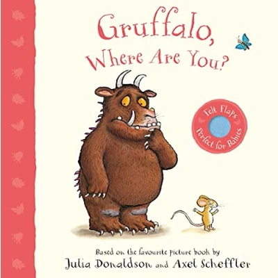 Image of Gruffalo, Where Are You?: A Felt Flaps Book