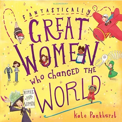 Image of Fantastically Great Women Who Changed The World