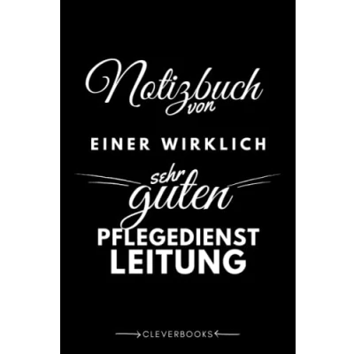 Image of Notizbuch für die Pflegedienstleitung: personalisierte Geschenk Idee Männer, Leitung in der Pflege sind