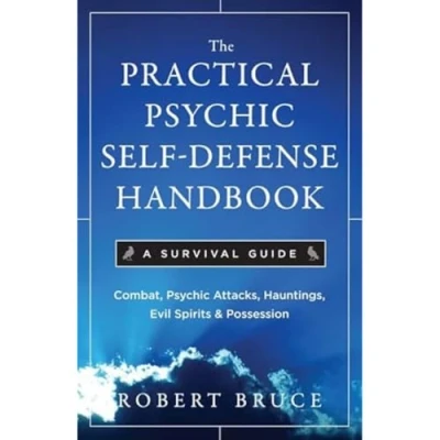 Image of Practical Psychic Self Defense Handbook: A Survival Guide