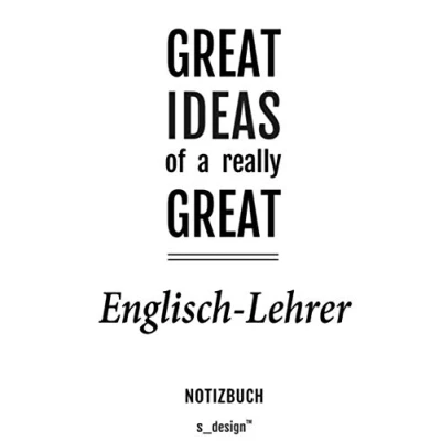 Image of Notizbuch für Englisch Lehrer: Originelle Geschenk Idee [120 Seiten liniertes blanko Papier] _
