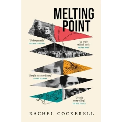 Image of Melting Point: Family, Memory and THE Search FOR a Promised Land: LONGLISTED 2024 BAILLIE GIFFORD PRIZE NON FICTION