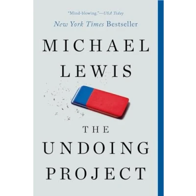 Image of The Undoing Project: A Friendship That Changed Our Minds