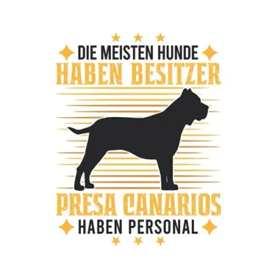 Image of Presa Canario Notizbuch: Personal Spruch Dogo Hund / 6x9 Zoll 120 karierte Seiten