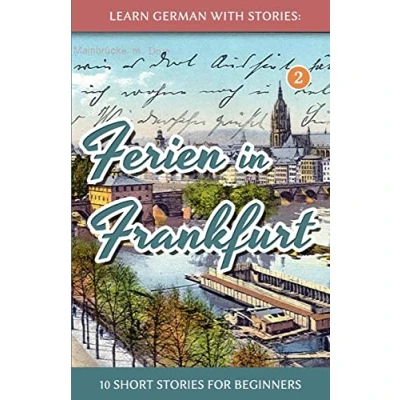 Image of Learn German with Stories: Momente in München 10 Short Stories for Beginners (4)