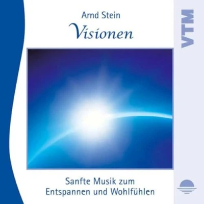 Image of Visionen Sanfte Musik zum Entspannen und Wohlfühlen