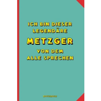 Image of Geschenk für den besten Metzger: Notizbuch als Metzger A5 / liniert 120 Seiten Tagebuch Terminplaner Geschenkidee ... Mann zum Abschied Abschiedsgeschenk