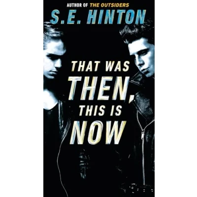 Image of That Was Then This Is Now [VINYL]