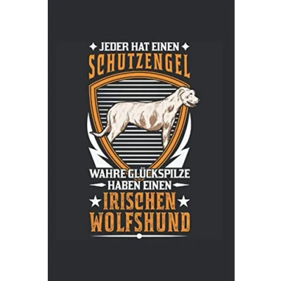 Image of Irischer Wolfshund Notizbuch: Schutzengel Irish Wolfhound / 6x9 Zoll 120 karierte Seiten