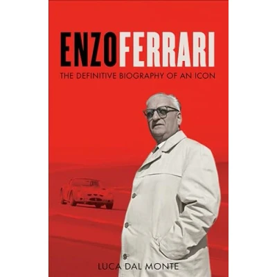 Image of Enzo Ferrari: The definitive biography of an icon