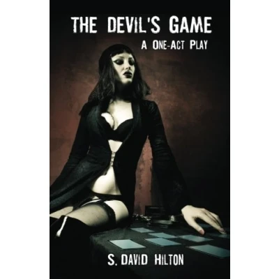 Image of The Devil's Game: A One Act Play