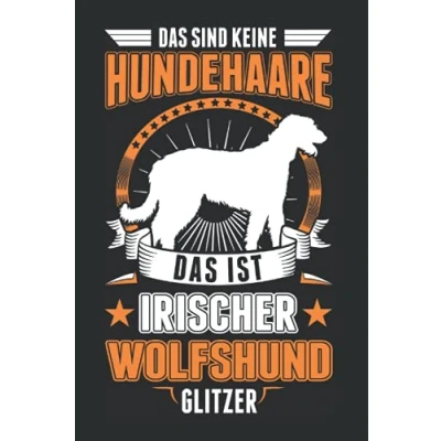 Image of Irischer Wolfshund Notizbuch: Glitzer Irish Wolfhound / 6x9 Zoll 120 karierte Seiten