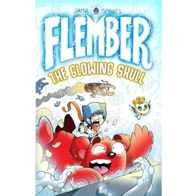 Image of Flember 3: the Glowing Skull (from million selling Jamie Smart, Illustrator of Year)
