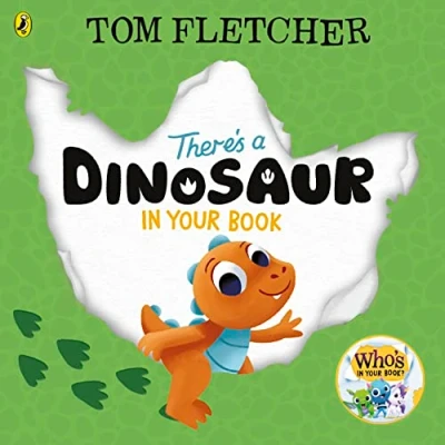 Image of There&#039;s a Dinosaur in Your Book: An interactive board book for toddlers