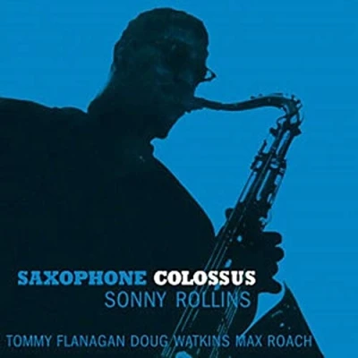 Image of Saxophone Colossus [VINYL]