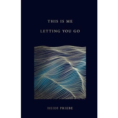 Image of This Is Me Letting You Go