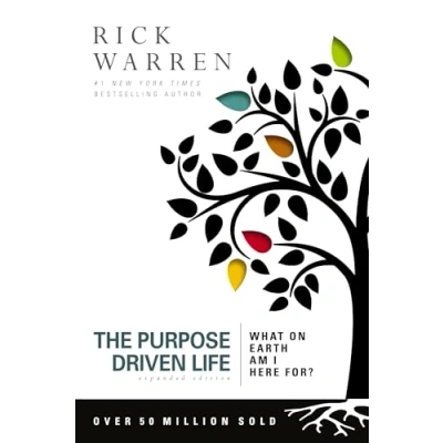 Image of The Purpose Driven Life: What on Earth Am I Here For?