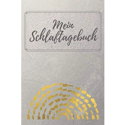 Image of Mein Schlaftagebuch: Notizbuch für dein persönliches Schlaftracking 6x9 Schlaf Journal Schlafanalyse ein ganzes Jahr Starthilfe erholsameres Schlafen Traumtagebuch