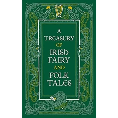 Image of A Treasury of Irish Fairy and Folk Tales (Barnes &amp; Noble Collectible Editions)