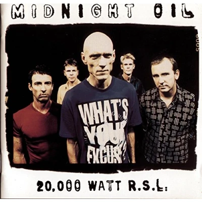 Image of 20000 Watt Rsl The Midnight Oil Collection