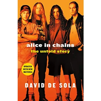 Image of Alice in Chains: The Untold Story