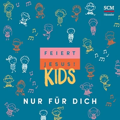 Image of Feiert Jesus! Kids Nur Für Dich