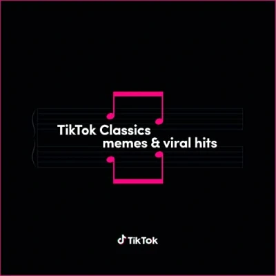 Image of TikTok Classics memes &amp; viral hits
