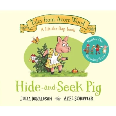 Image of Hide and Seek Pig: A Lift the flap Story