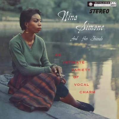 Image of Nina Simone and Her Friends (2021 Stereo Remaster)