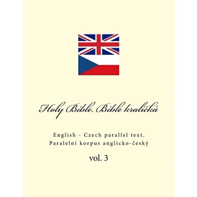 Image of Holy Bible. Bible Kralická: English Czech Parallel Text
