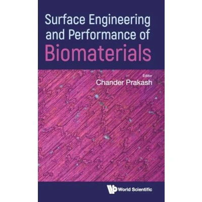 Image of Surface Engineering And Performance Of Biomaterials