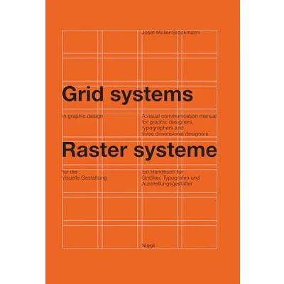 Image of Grid systems in graphic design: a visual communication manual for designers, typographers and three dimensional designers