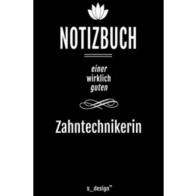 Image of Notizbuch für Zahntechniker/Zahntechnikerin: Originelle Geschenk Idee [120 Seiten liniertes DIN A6 blanko Papier]