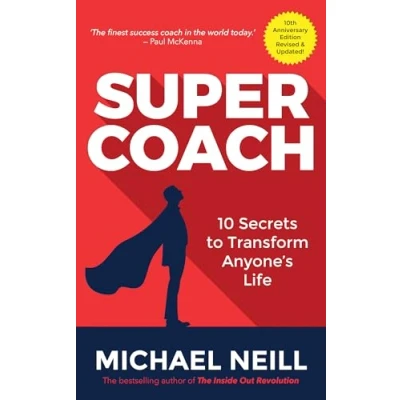 Image of Supercoach: 10 Secrets to Transform Anyone&#039;s Life