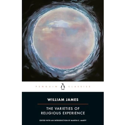 Image of The Varieties of Religious Experience: A Study in Human Nature