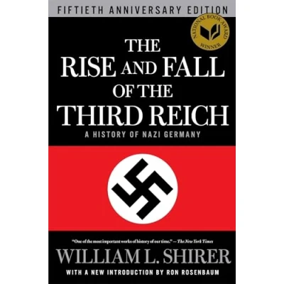 Image of the Rise and Fall of Third Reich: A History Nazi Germany