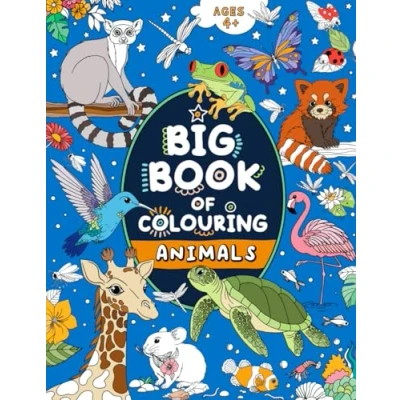 Image of Big Book of Colouring: Animals: For Children Ages 4+