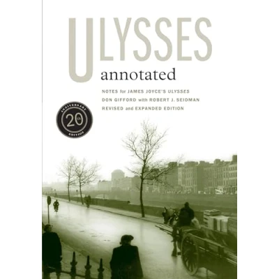 Image of Ulysses Annotated Notes for James Joyce′s (20th Anniversary Edition): Revised and Expanded Edition