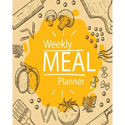 Image of Weekly Meal Planner: 52 Week Food Planner &amp; Grocery List Menu Planners Prep Book Eat Records Journal Diary Notebook Log Size 8x10 Inches 104 Pages