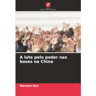 Image of A luta pelo poder nas bases na China