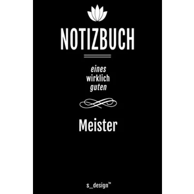 Image of Notizbuch für Meister: Originelle Geschenk Idee [120 Seiten liniertes blanko Papier]