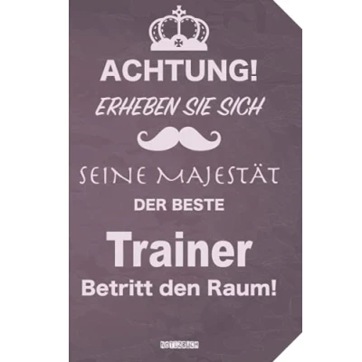 Image of Geschenk für den besten Trainer: Notizbuch als Trainer A5 / liniert 120 Seiten Tagebuch Terminplaner Geschenkidee ... Mann zum Abschied Abschiedsgeschenk