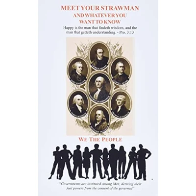Image of Meet Your Strawman: And Whatever You Want to Know
