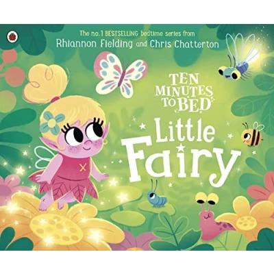 Image of Ten Minutes to Bed: Little Fairy